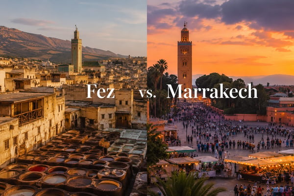 Fez vs. Marrakech: Which to Visit (or Do Both)